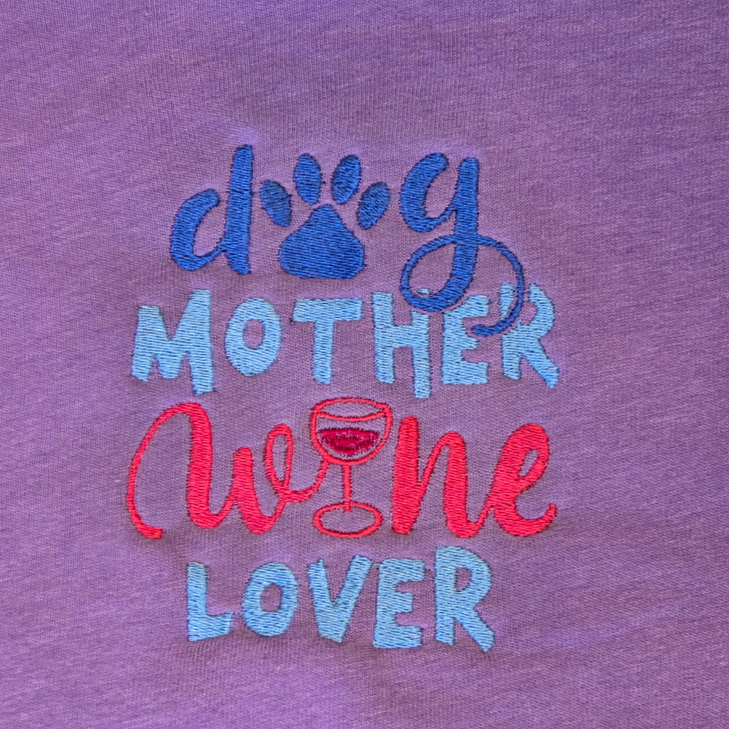 Embroidered Sweatshirt Dog mother, wine lover
