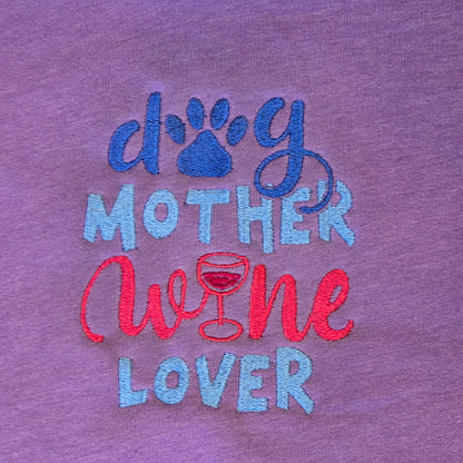 Embroidered Sweatshirt Dog mother, wine lover